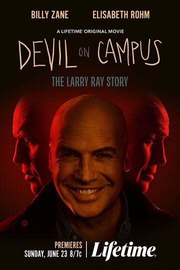 Дьявол на кампусе: История Ларри Рэя / Devil on Campus: The Larry Ray Story (2024)