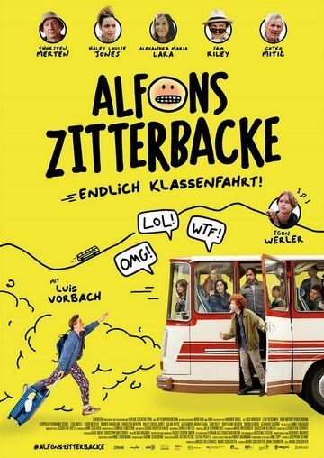 Альфонс Циттербакке: Школьная поездка / Alfons Zitterbacke - Endlich Klassenfahrt! (2022)