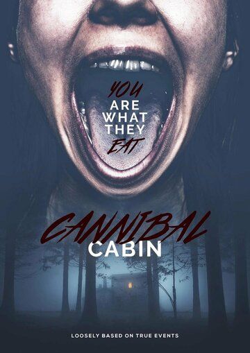 Хижина каннибала / Cannibal Cabin (2022)