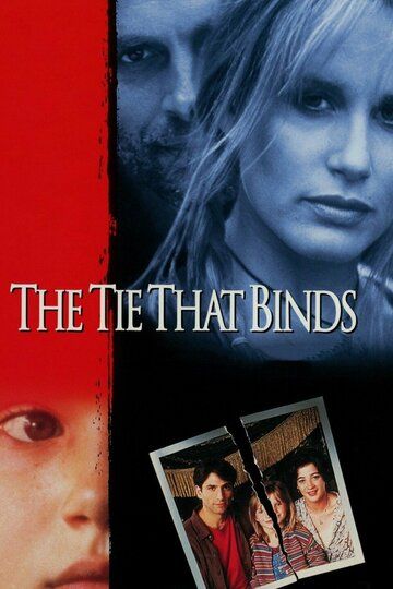 Неразрывная связь / The Tie That Binds (1995)