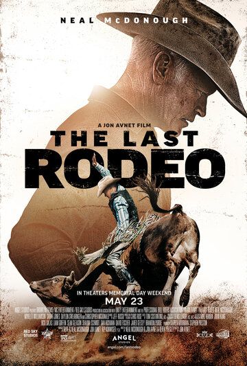 Последнее родео / The Last Rodeo (2025)