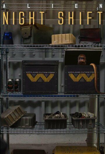 Чужой: Ночная смена / Alien: Night Shift (2019)