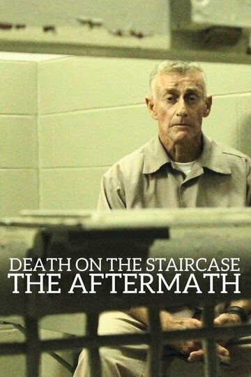 Смерть на лестнице: Последствия / Death on the Staircase: The Aftermath (2005)