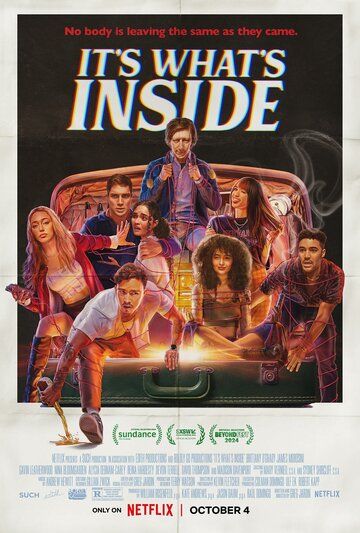То, что внутри / It's What's Inside (2024)