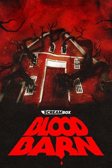 Кровавый сарай / Blood Barn (2025)