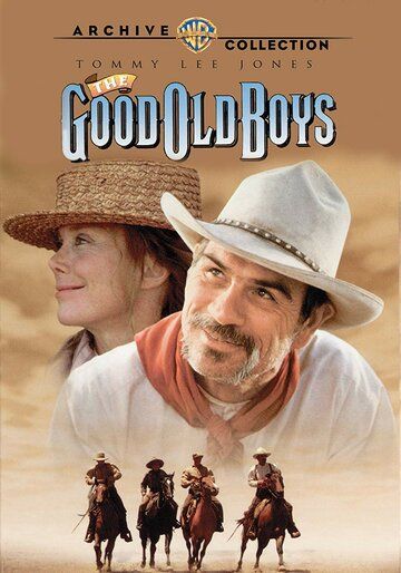 Старые, добрые парни / The Good Old Boys (1995)