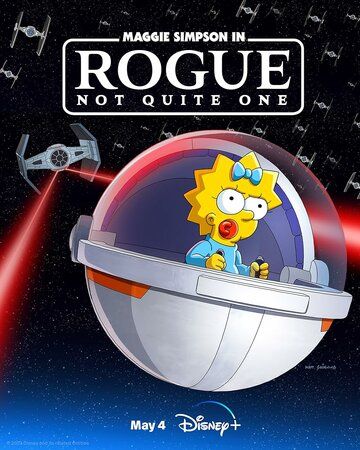 Мэгги Симпсон: Изгой, а не одиночка / Maggie Simpson in Rogue Not Quite One (2023)