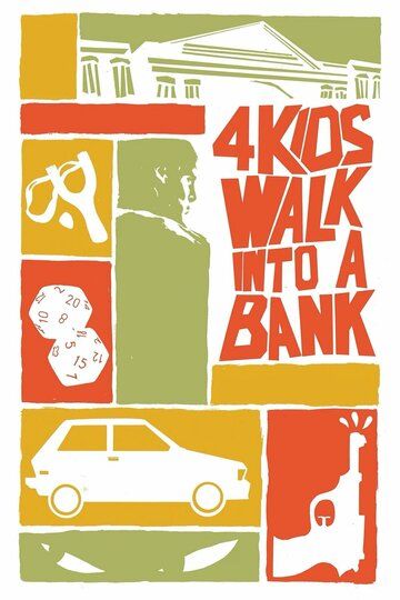 Как ограбить банк / 4 Kids Walk Into a Bank (2026)