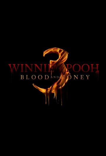 Винни-Пух: Кровь и мёд 3 / Winnie-the-Pooh: Blood and Honey 3 (2026)